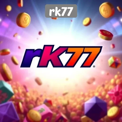 Keunggulan dan Fitur Menarik yang Ditawarkan rk77